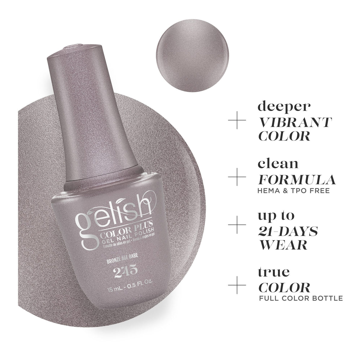 Deeper Vibrant Color, clean formula, up to 21 days wear, true color