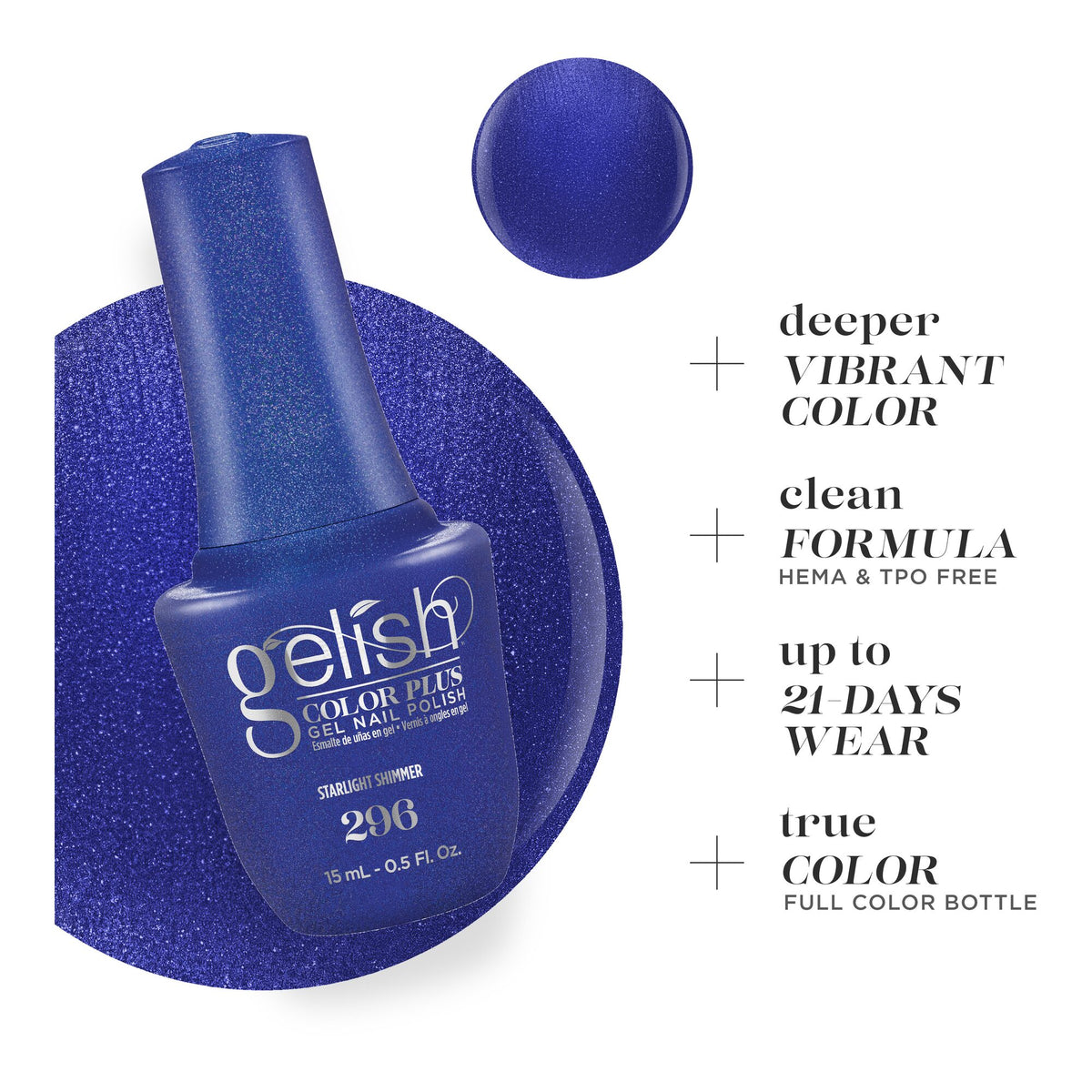Deeper Vibrant Color, clean formula, up to 21 days wear, true color